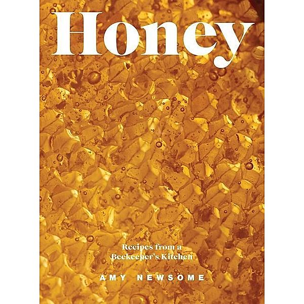 Honey, Amy Newsome