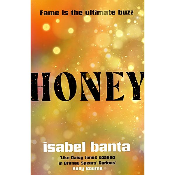 Honey, Isabel Banta