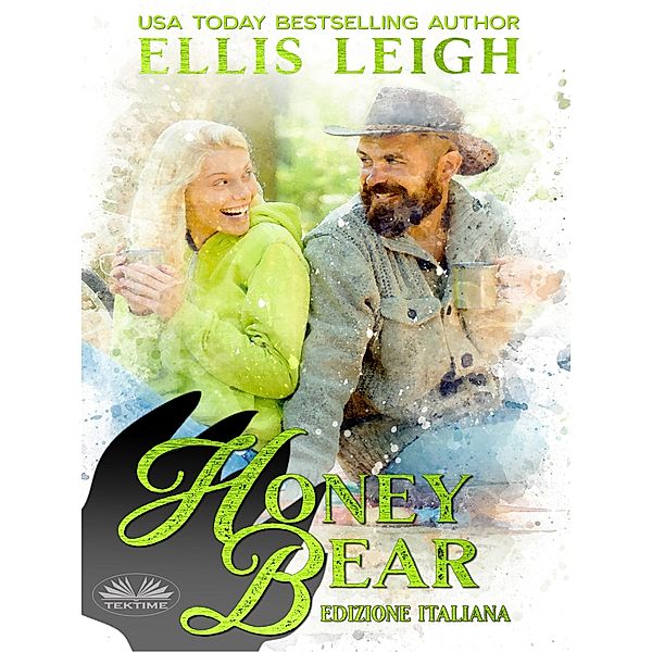 Honey Bear: Edizione Italiana, Ellis Leigh