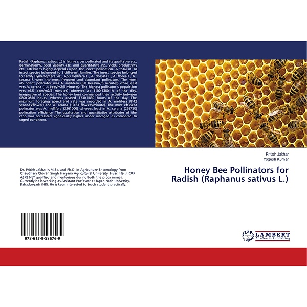 Honey Bee Pollinators for Radish (Raphanus sativus L.), Pritish Jakhar, Yogesh Kumar