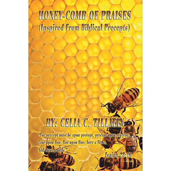 Honey-Comb of Praises, Celia C. Tillman