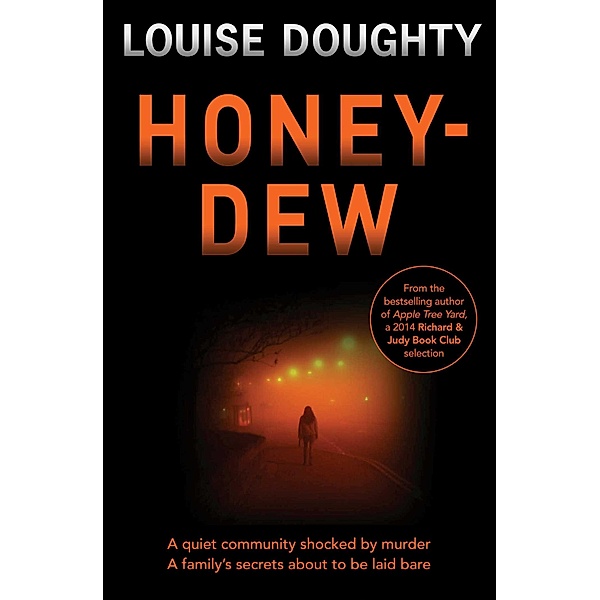 Honey-Dew, Louise Doughty