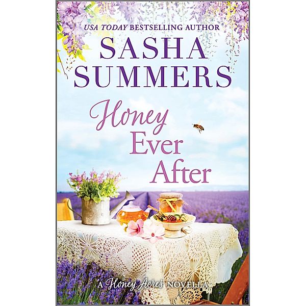 Honey Ever After / Honey Acres, Sasha Summers