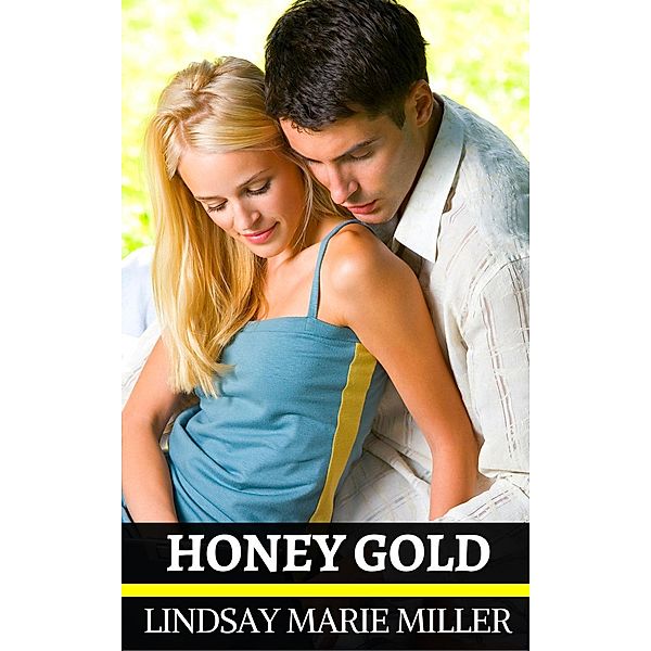 Honey Gold (Murder in Savannah, #2), Lindsay Marie Miller