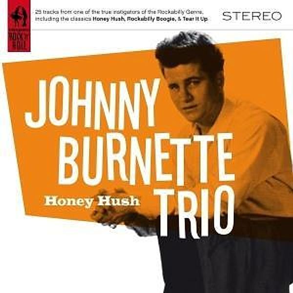 Honey Hush, Johnny Trio Burnette
