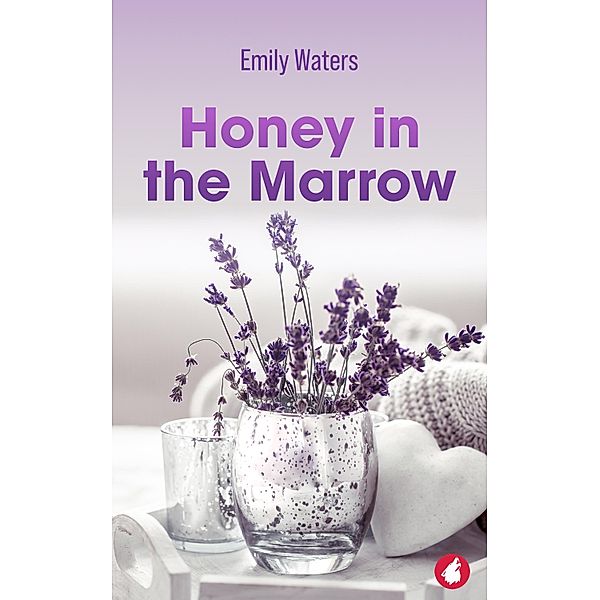 Honey in the Marrow, Emily Waters