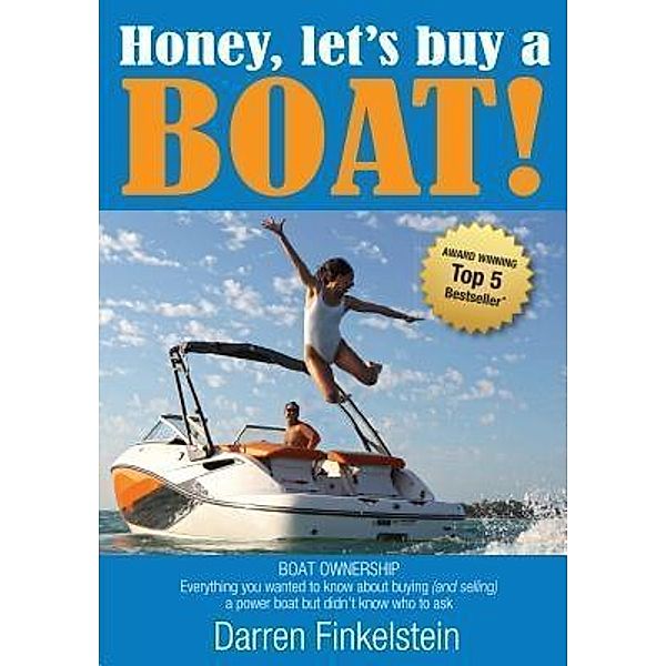 Honey, let's buy a BOAT!, Darren Finkelstein