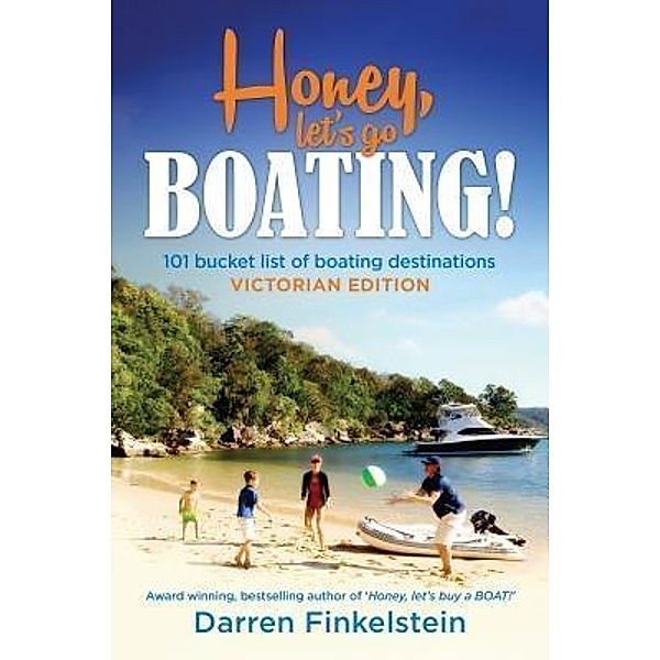 Honey Let's Go BOATING!, Darren Finkelstein