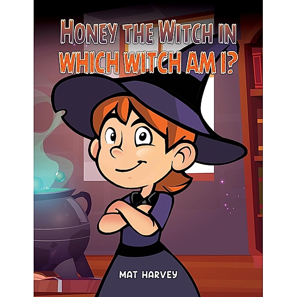 Honey the Witch in Which Witch Am I?, Mat Harvey