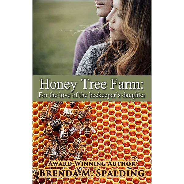 Honey Tree Farm, Brenda Spalding