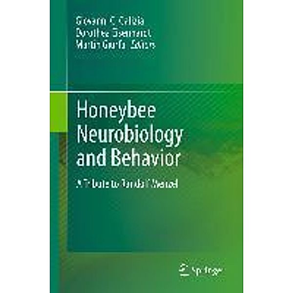 Honeybee Neurobiology and Behavior