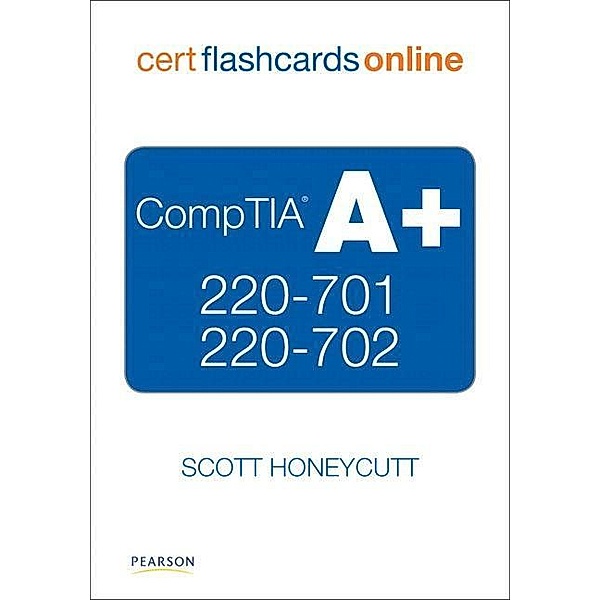 Honeycutt: CompTIA A+ Cert Flash Cards Online/Retail Pack., Scott Honeycutt