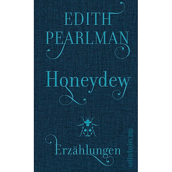 Honeydew / Ullstein eBooks, Edith Pearlman