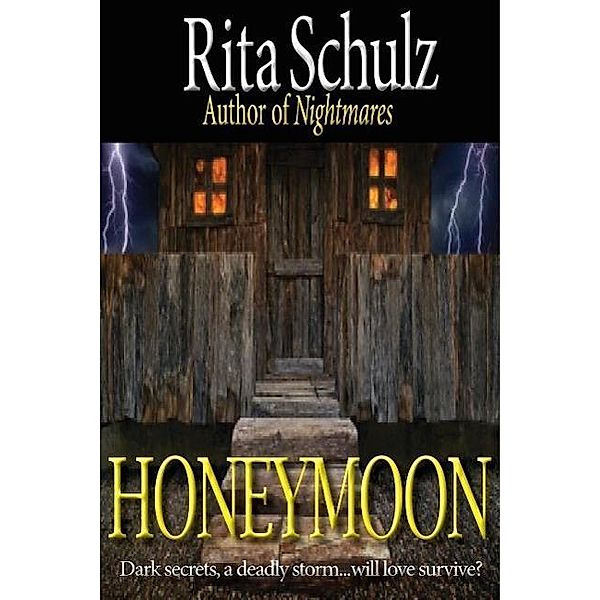 Honeymoon, Rita Schulz