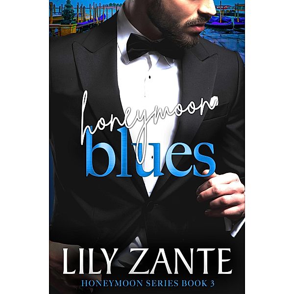 Honeymoon Blues / Honeymoon, Lily Zante
