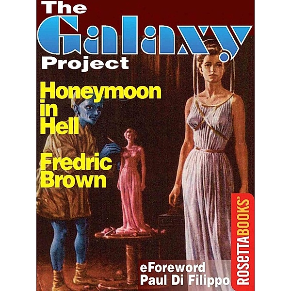 Honeymoon in Hell / The Galaxy Project, Fredric Brown