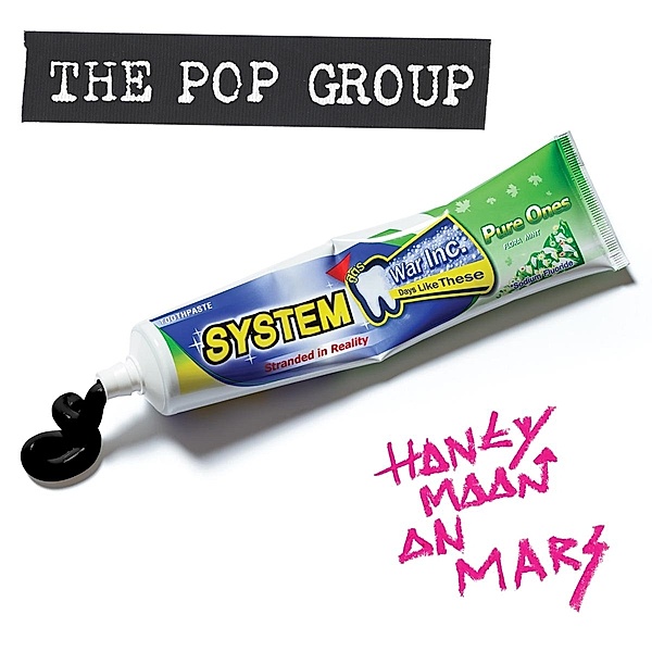 Honeymoon On Mars, The Pop Group