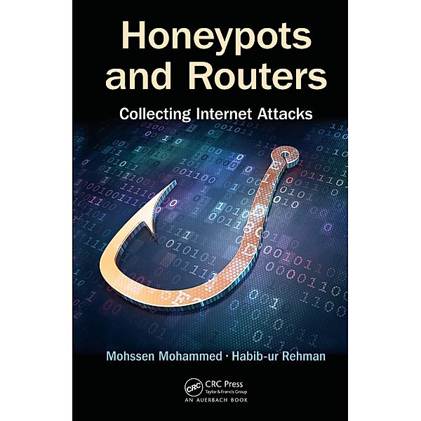 Honeypots and Routers, Mohssen Mohammed, Habib-Ur Rehman