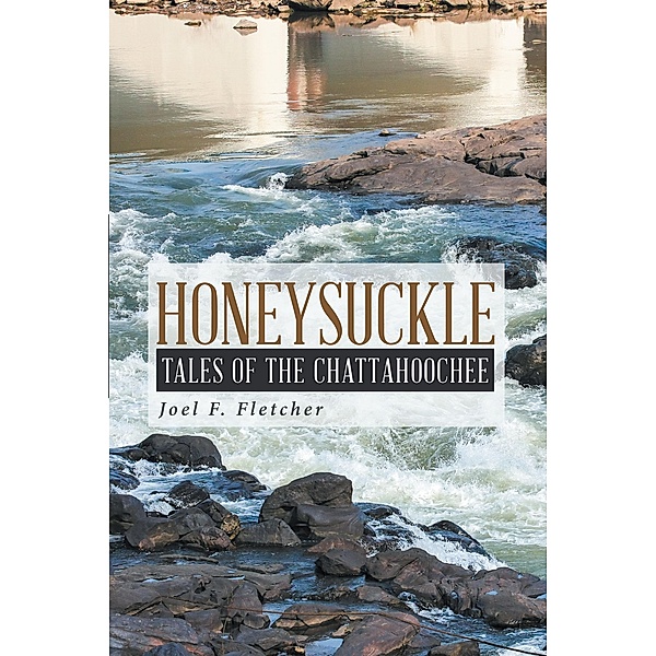 Honeysuckle, Joel F. Fletcher