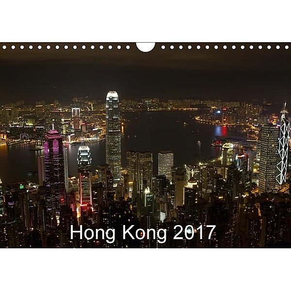 Hong Kong 2017 (Wandkalender 2017 DIN A4 quer), Giuseppe Lupo