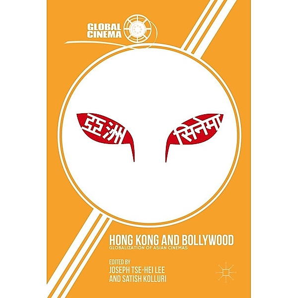 Hong Kong and Bollywood / Global Cinema