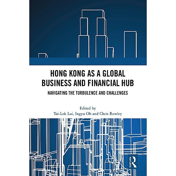 Hong Kong as a Global Business and Financial Hub