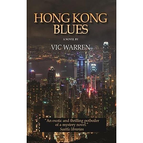 Hong Kong Blues, Vic Warren