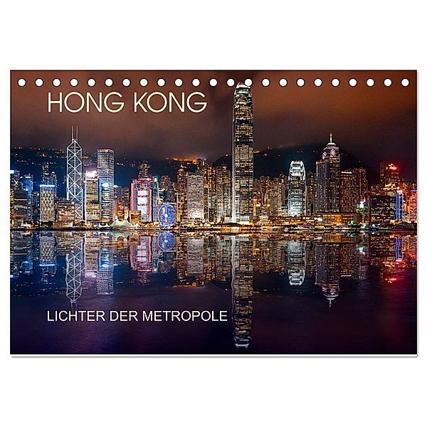 Hong Kong Citylights (Tischkalender 2025 DIN A5 quer), CALVENDO Monatskalender, Calvendo, Bernhard Sitzwohl/Delfinophotography