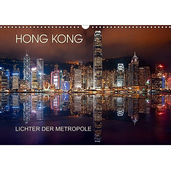 Hong Kong Citylights (Wandkalender 2023 DIN A3 quer), Bernhard Sitzwohl/Delfinophotography