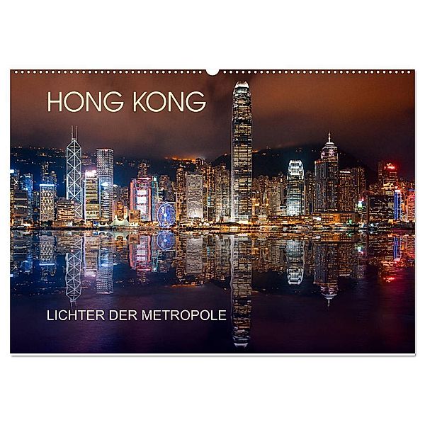 Hong Kong Citylights (Wandkalender 2025 DIN A2 quer), CALVENDO Monatskalender, Calvendo, Bernhard Sitzwohl/Delfinophotography