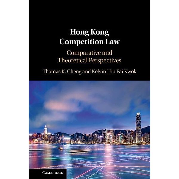 Hong Kong Competition Law, Thomas K. Cheng