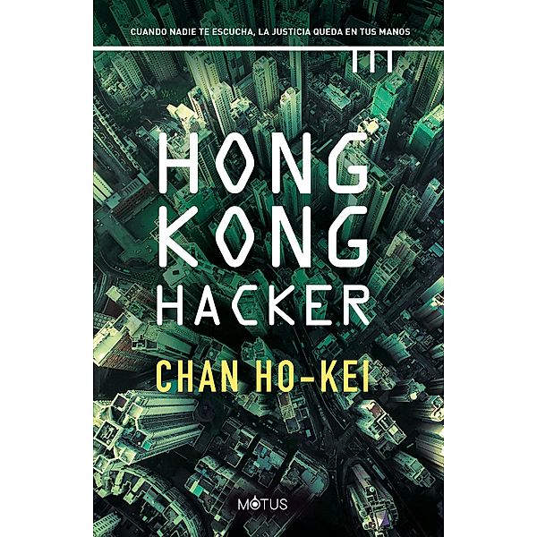 Hong Kong Hacker (versión española), Chan Ho-Kei