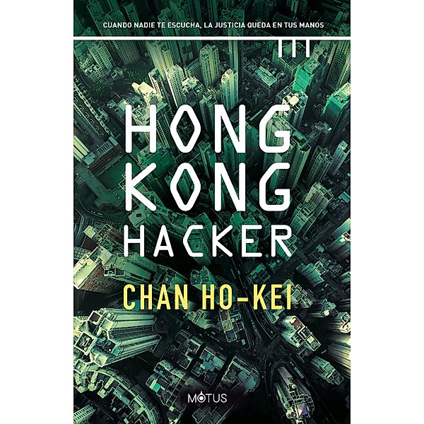 Hong Kong Hacker (versión latinoamericana), Chan Ho-Kei