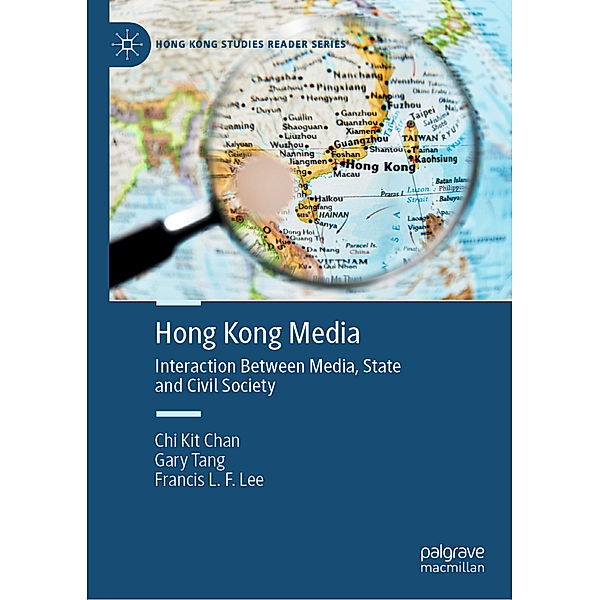 Hong Kong Media, Chi Kit Chan, Gary Tang, Francis L. F. Lee