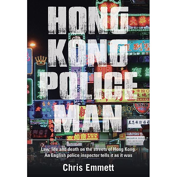 Hong Kong Policeman / Earnshaw Books, Chris Emmett