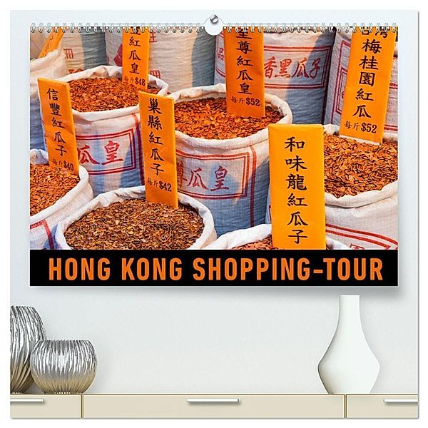 Hong Kong Shopping-Tour (hochwertiger Premium Wandkalender 2025 DIN A2 quer), Kunstdruck in Hochglanz, Calvendo, Martin Ristl