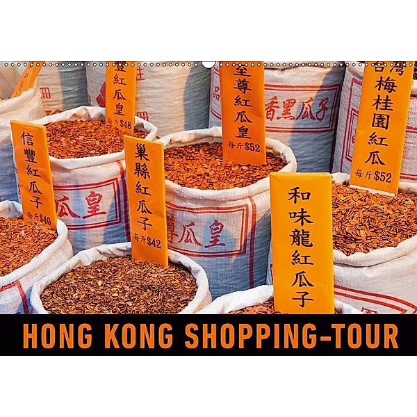 Hong Kong Shopping-Tour (Wandkalender 2020 DIN A2 quer), Martin Ristl