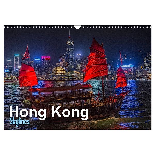 Hong Kong - Skylines (Wandkalender 2024 DIN A3 quer), CALVENDO Monatskalender, Jakob Michelis