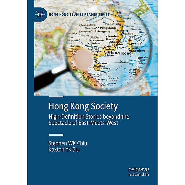 Hong Kong Society, Stephen WK Chiu, Kaxton YK Siu