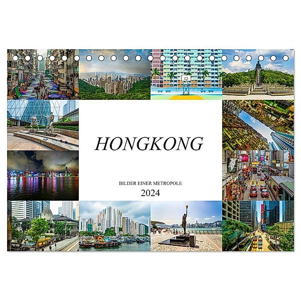 Hongkong Bilder einer Metropole (Tischkalender 2024 DIN A5 quer), CALVENDO Monatskalender, Dirk Meutzner