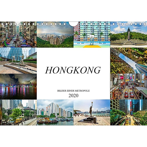 Hongkong Bilder einer Metropole (Wandkalender 2020 DIN A4 quer), Dirk Meutzner