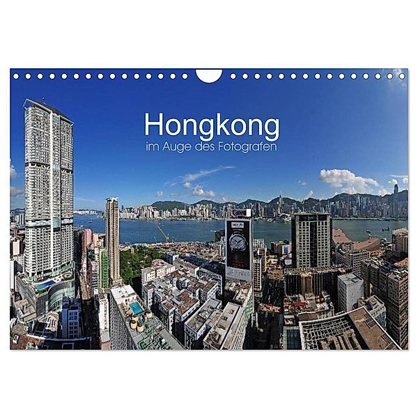 Hongkong im Auge des Fotografen (Wandkalender 2024 DIN A4 quer), CALVENDO Monatskalender, Ralf Roletschek