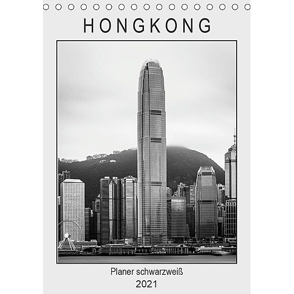 Hongkong Planer schwarzweiß (Tischkalender 2021 DIN A5 hoch), Sebastian Rost