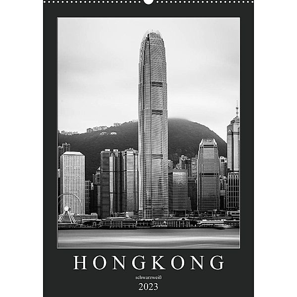 Hongkong schwarzweiß (Wandkalender 2023 DIN A2 hoch), Sebastian Rost