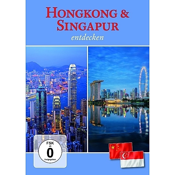 Hongkong & Singapur entdecken, Hongkong & Singapur entdecken