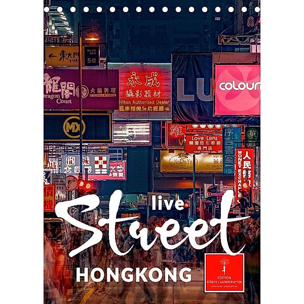 Hongkong Street live (Tischkalender 2023 DIN A5 hoch), Peter Roder