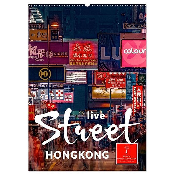 Hongkong Street live (Wandkalender 2024 DIN A2 hoch), CALVENDO Monatskalender, Peter Roder