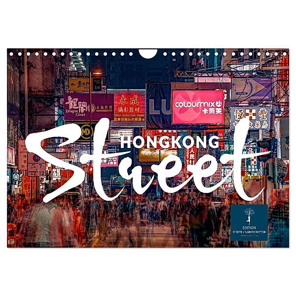 Hongkong Street (Wandkalender 2024 DIN A4 quer), CALVENDO Monatskalender, Peter Roder