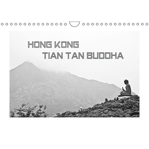 Hongkong - Tian Tan Buddha (Wandkalender 2018 DIN A4 quer), Wolfgang Schömig