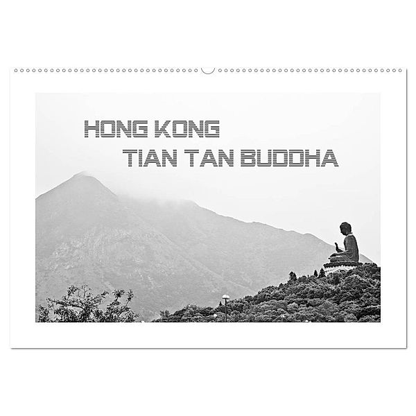 Hongkong - Tian Tan Buddha (Wandkalender 2025 DIN A2 quer), CALVENDO Monatskalender, Calvendo, Luxscriptura by Wolfgang Schömig